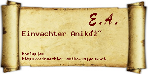 Einvachter Anikó névjegykártya